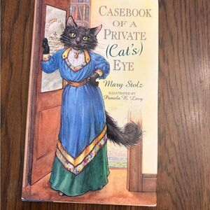 Casebook of a Private Cat's Eye by Mary Stolz. Hardcover.